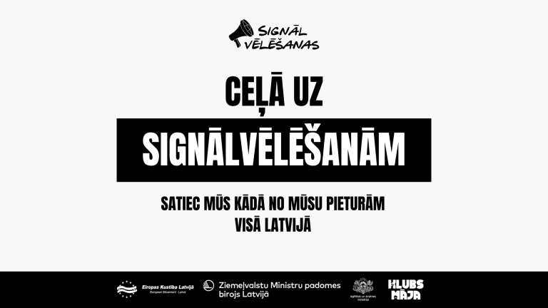 CEĻĀ UZ SIGNĀLVĒLĒŠANĀM!